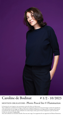 Caroline de Bodinat. Photo Pascal Ito © Flammarion. DE BODINAT Caroline 1 2 1