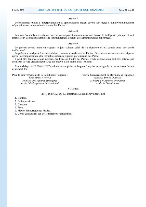 Decret no 2017 1122 du 30 juin 2017 accord de cooperation technique entre le Gouvernement de la Republique francaise et le Gouvernement du Royaume dEspagne JO 2 juillet 2017 3